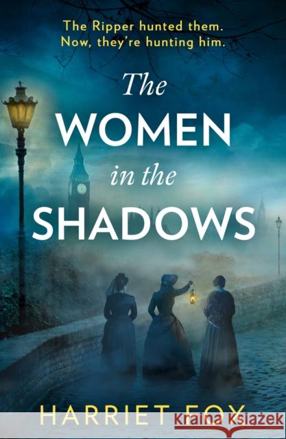 The Women in the Shadows Harriet Fox 9780008801878 HarperCollins Publishers - książka