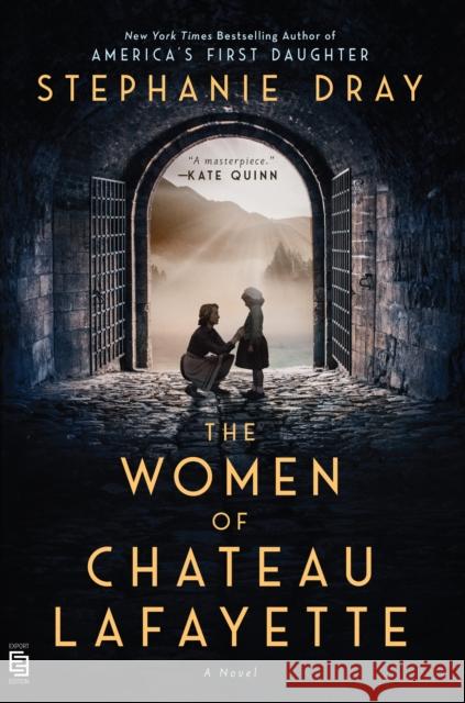 The Women of Chateau Lafayette  9780593335932 Penguin Putnam Inc - książka