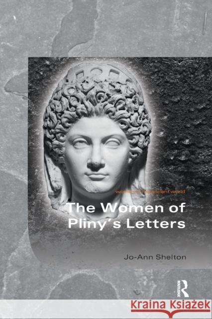 The Women of Pliny's Letters Jo-Ann Shelton 9781138085787 Taylor and Francis - książka