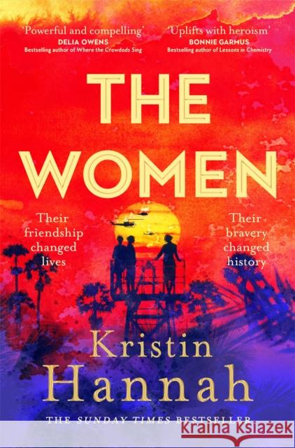 The Women: The Instant Sunday Times Bestseller from the author of The Nightingale Kristin Hannah 9781035005697 Pan Macmillan - książka