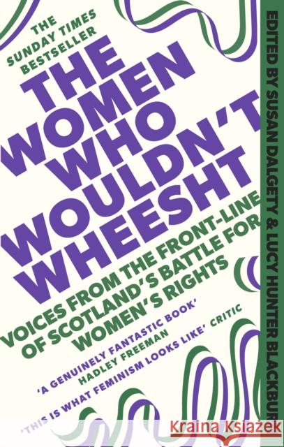The Women Who Wouldn't Wheesht Lucy Hunter Blackburn 9781408720721 Little, Brown Book Group - książka