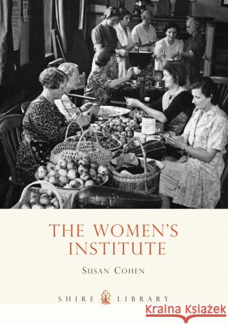 The Women’s Institute Susan Cohen 9780747810469 Bloomsbury Publishing PLC - książka