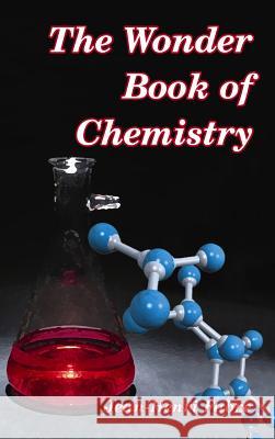 The Wonder Book of Chemistry Jean-Henri Fabre 9781389521294 Blurb - książka
