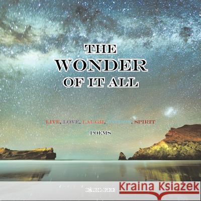 The Wonder of it All Fee, Earl 9781466945326 Trafford Publishing - książka