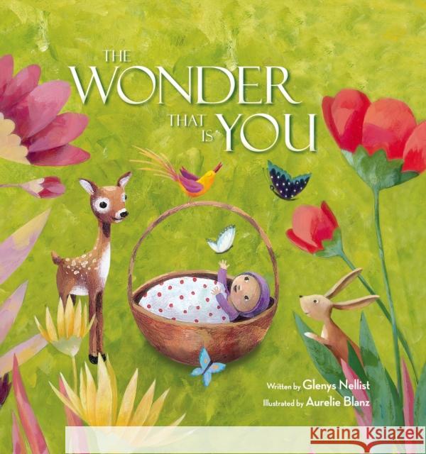 The Wonder That Is You Glenys Nellist Aurelie Blanz 9780310766599 Zonderkidz - książka