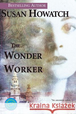 The Wonder Worker Susan Howatch 9780449001509 Ballantine Books - książka