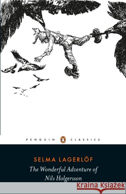 The Wonderful Adventure of Nils Holgersson Selma Lagerlof 9780241206096 Penguin Books Ltd - książka