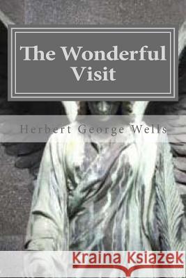 The Wonderful Visit Herbert George Wells Hollybook 9781523212491 Createspace Independent Publishing Platform - książka