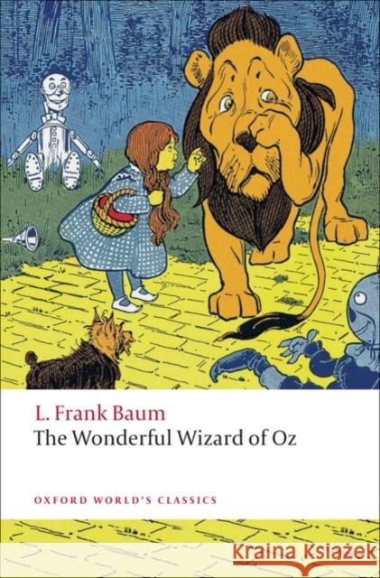 The Wonderful Wizard of Oz Frank Baum 9780199540648 Oxford University Press - książka