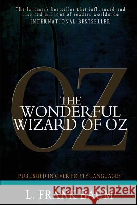 The Wonderful Wizard of Oz L. Frank Baum 9781453641224 Createspace Independent Publishing Platform - książka