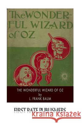 The Wonderful Wizard of Oz L. Frank Baum 9781503248434 Createspace - książka