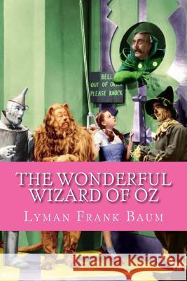 The Wonderful Wizard of Oz Lyman Frank Baum Ravell 9781537144672 Createspace Independent Publishing Platform - książka