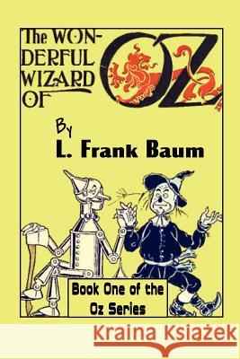 The Wonderful Wizard of Oz L. Frank Baum 9781612035611 Bottom of the Hill Publishing - książka