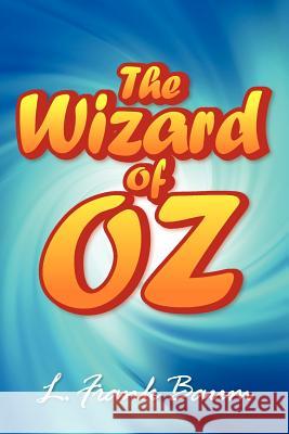 The Wonderful Wizard of Oz L. Frank Baum   9781613822319 Simon & Brown - książka