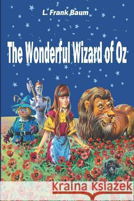 The Wonderful Wizard of Oz L. Frank Baum 9781722111854 Createspace Independent Publishing Platform - książka