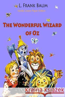 The Wonderful Wizard of Oz L. Frank Baum 9781726456104 Createspace Independent Publishing Platform - książka