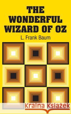 The Wonderful Wizard of Oz L. Frank Baum 9781731700186 Simon & Brown - książka