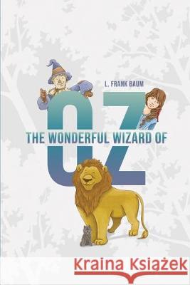 The Wonderful Wizard of Oz L. Frank Baum 9781989631973 Public Park Publishing - książka