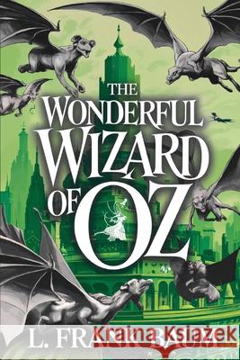 The Wonderful Wizard of Oz L. Frank Baum 9789363112612 Cby Press - książka