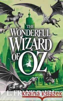 The Wonderful Wizard of Oz L. Frank Baum 9789363113619 Cby Press - książka