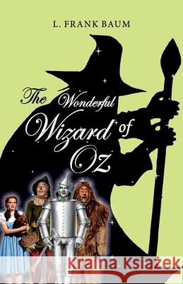 The Wonderful Wizard of OZ L. Frank Baum 9789392322075 Hawk Press - książka