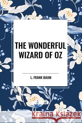 The Wonderful Wizard of Oz W W Denslow 9798880923069 Start Classics - książka