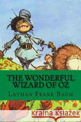 The wonderful wizard of oz (English Edition) Baum, Layman Frank 9781541309340 Createspace Independent Publishing Platform - książka