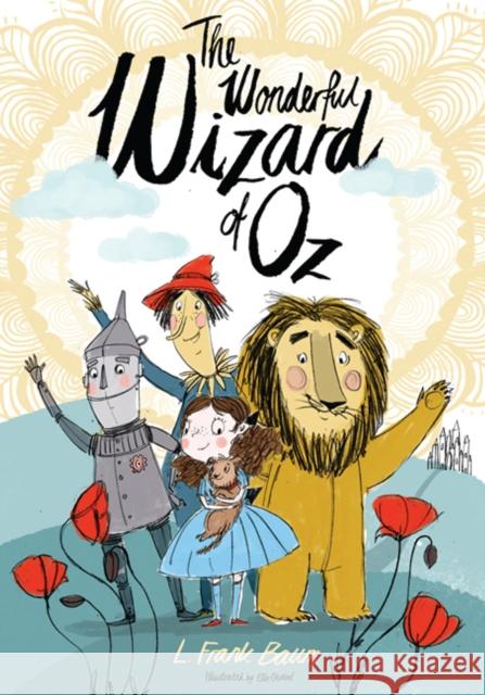 The Wonderful Wizard of Oz: Illustrated by Ella Okstad L. Frank Baum 9781847495778 Alma Books Ltd - książka