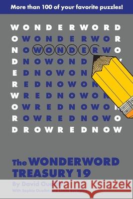 The Wonderword Treasury 19 David Ouellet Jo Ouellet 9781449481728 Andrews McMeel Publishing - książka