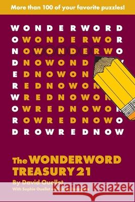 The Wonderword Treasury 21 David Ouellet Jo Ouellet Linda Boragina 9781449481742 Andrews McMeel Publishing - książka