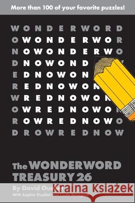 The Wonderword Treasury 26 David Ouellet Sophie Ouellet Linda Boragina 9781449486600 Andrews McMeel Publishing - książka