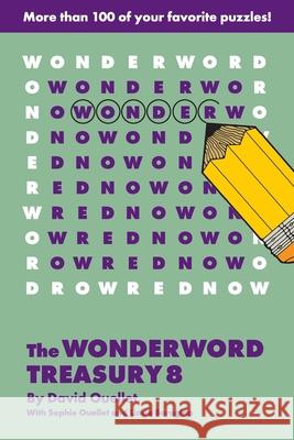 The WonderWord Treasury 8 Ouellet, David 9781449472788 Andrews McMeel Publishing - książka