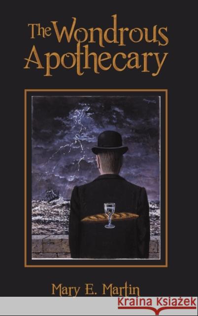 The Wondrous Apothecary Mary E. Martin 9781643785035 Austin Macauley - książka
