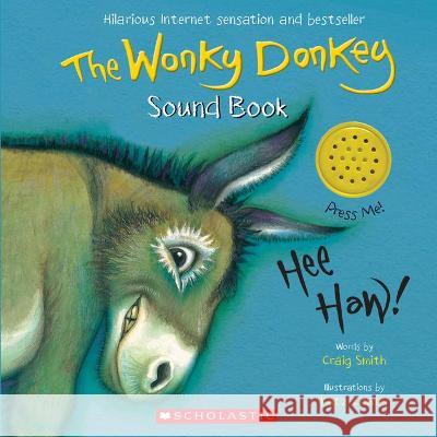 The Wonky Donkey Sound Book Craig Smith 9780702311253 Scholastic - książka