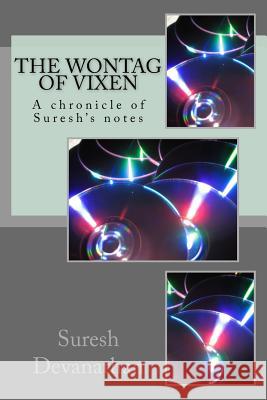 The Wontag of vixen Devanathan, Suresh K. 9781544138978 Createspace Independent Publishing Platform - książka