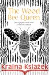 The Wood Bee Queen Edward Cox 9781473226876 Orion Publishing Co