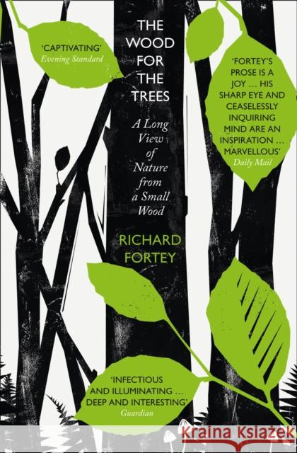 The Wood for the Trees: The Long View of Nature from a Small Wood Richard Fortey 9780008104696 HarperCollins Publishers - książka