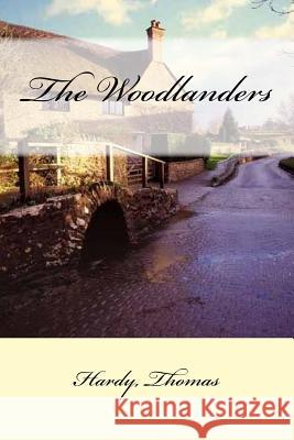 The Woodlanders Hardy Thomas Mybook 9781547127290 Createspace Independent Publishing Platform - książka