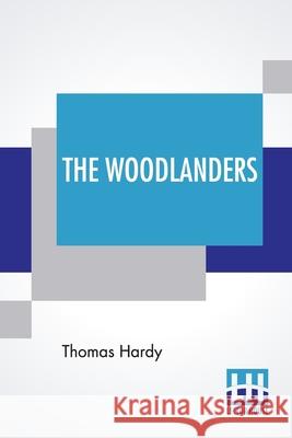 The Woodlanders Thomas Hardy 9789353443429 Lector House - książka