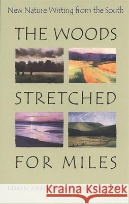 The Woods Stretched for Miles John Lane John Lang Gerald Thurmond 9780820320885 University of Georgia Press - książka