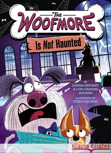 The Woofmore Is Not Haunted (The Woofmore #2) Lori Haskins Houran 9781419767647 Amulet Books - książka