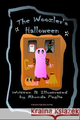 The Woozler's Halloween Rhonda L. Paglia 9781539663706 Createspace Independent Publishing Platform - książka