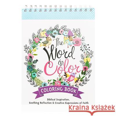 The Word in Color  9781432115630 Christian Art Gifts Inc - książka
