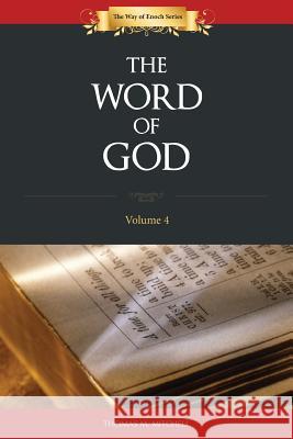 The Word of God Thomas M. Mitchell 9781502951724 Createspace - książka