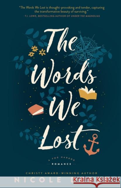 The Words We Lost Nicole Deese 9780764241185 Baker Publishing Group - książka