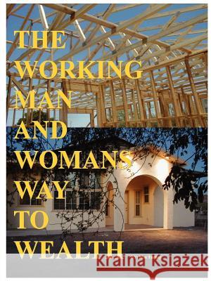 The Working Man And Womans Way To Wealth Mac Turney 9780615157955 Mac Turney - książka