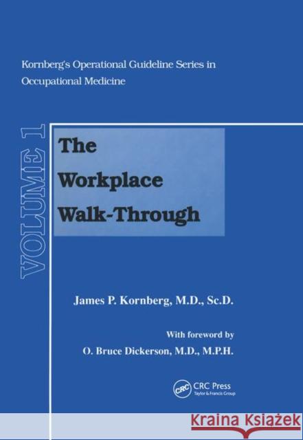 The Workplace Walk-Through James P. Kornberg   9780367450359 CRC Press - książka