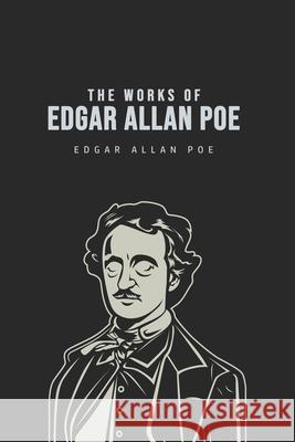 The Works of Edgar Allan Poe Edgar Allan Poe 9781800607002 Barclays Public Books - książka