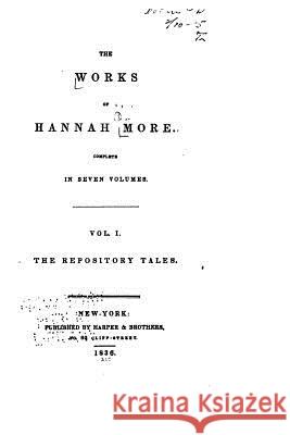 The Works of Hannah More - Vol. I Hannah More 9781517168247 Createspace - książka