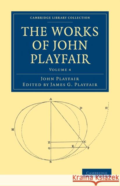 The Works of John Playfair John Playfair James G. Playfair 9781108029414 Cambridge University Press - książka